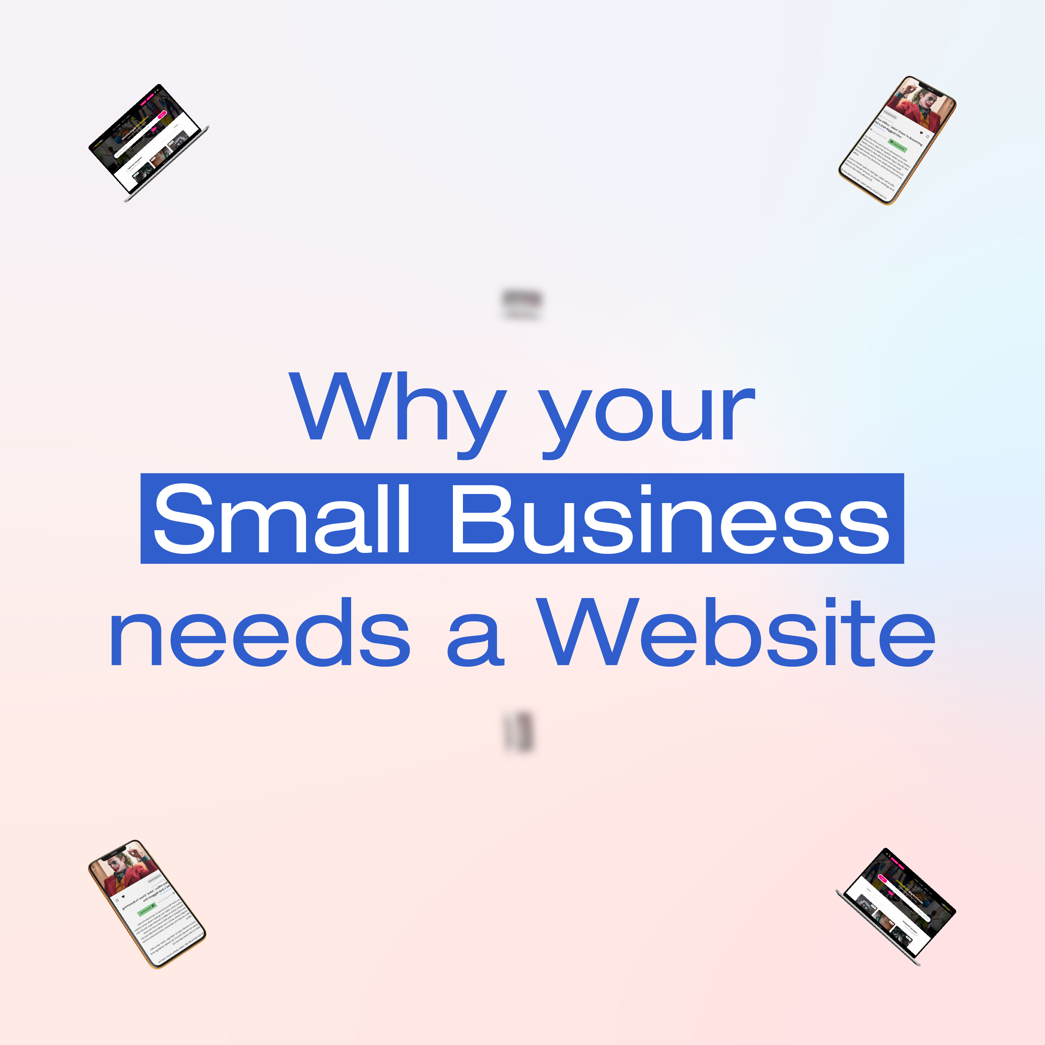 Why your Small Business Needs a Website